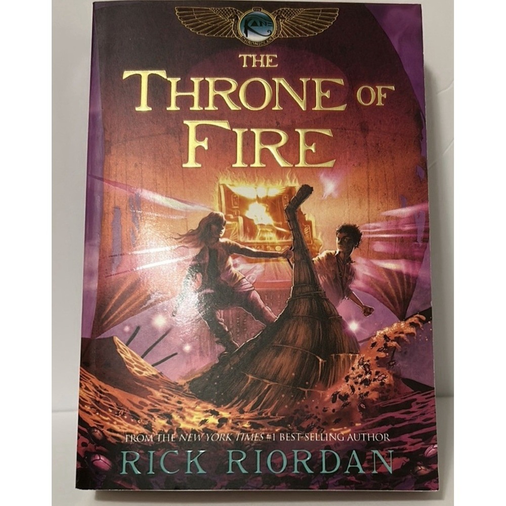 Book Two: Throne of Fire, the-Kane Chronicles, the, Book Two by Rick Riordan